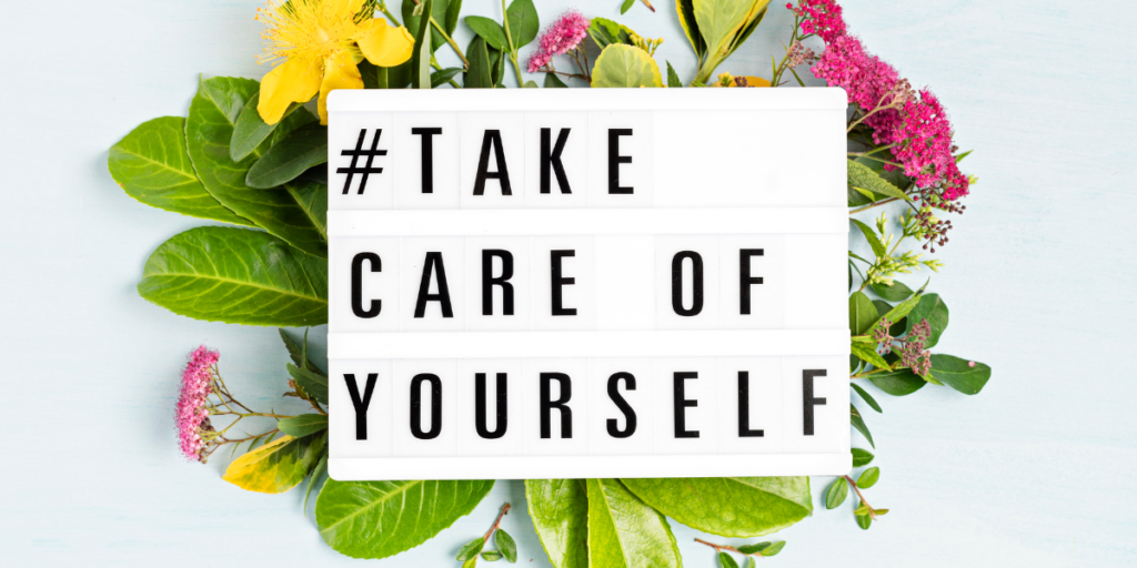 take care of yourself quote on letter board