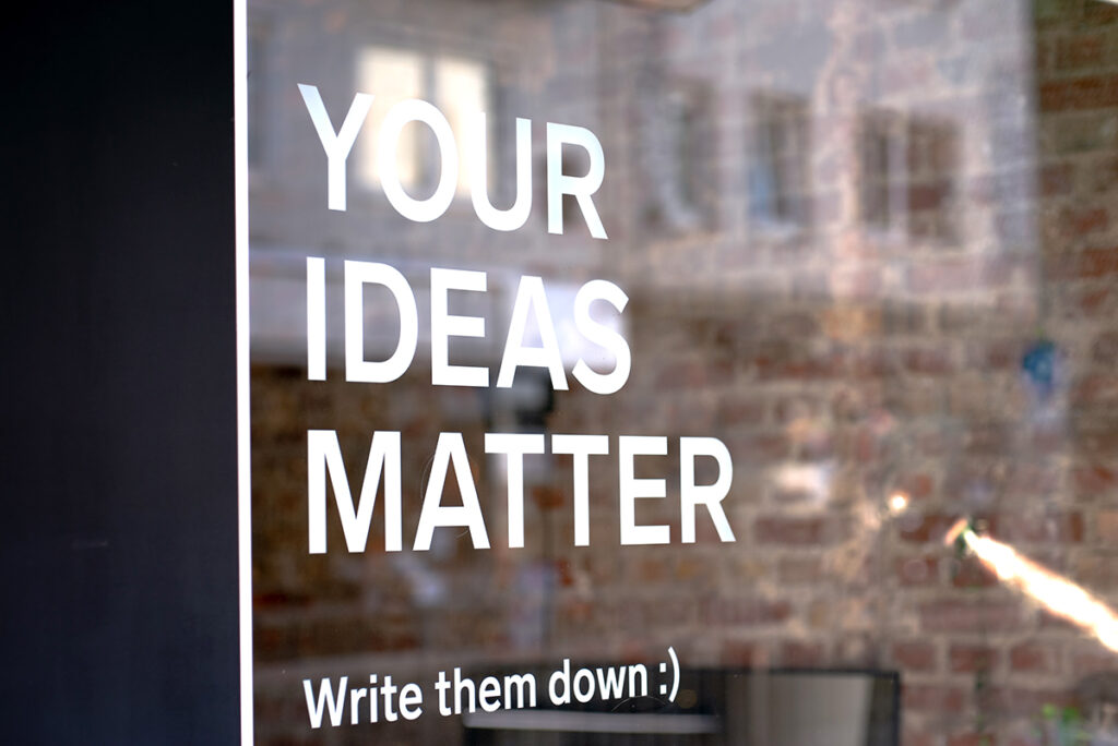 your ideas matter quote